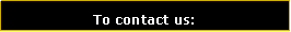 Text Box: To contact us: